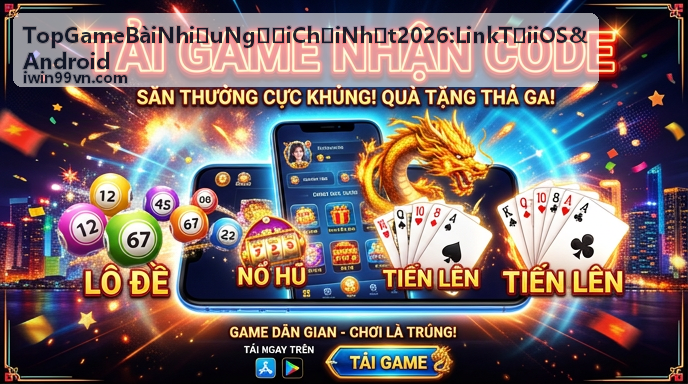 Giải đấu Top Game Bài Nhiều Người Chơi Nhất 2026